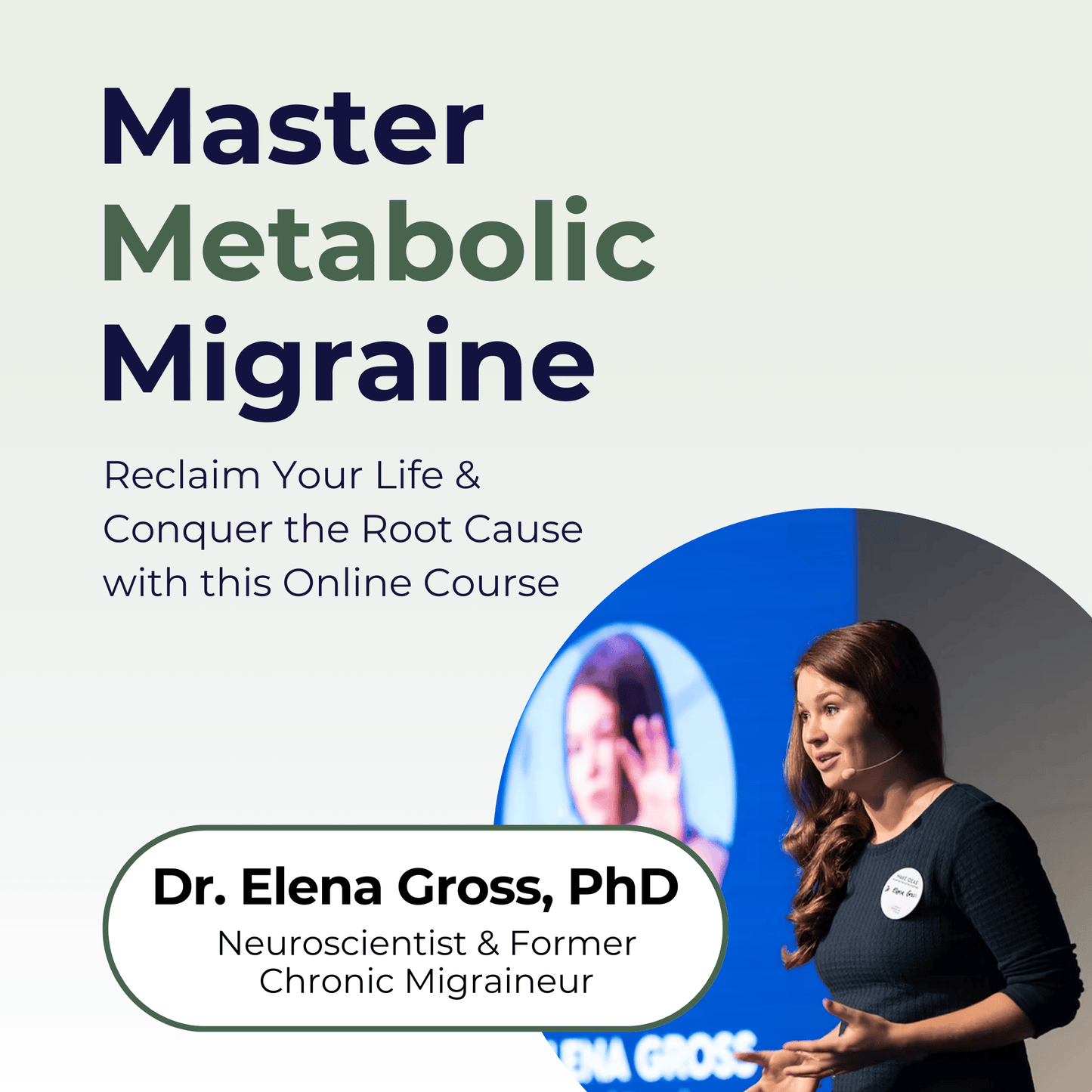 Metabolic Migraine 101 with Neuroscientist Elena Gross, PhD